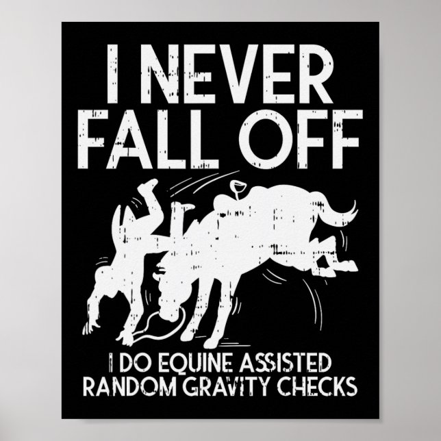 Never Fall Off Horse Funny Horseback Riding Equest Poster (Front)