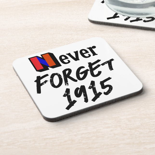 Never Forget 1915 Beverage Coaster (Left Side)