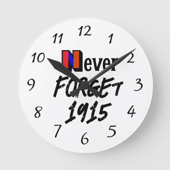 Never Forget 1915 Clock (Front)