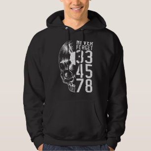 Never Forget 33 45 78 Rpm Vinyl Record  Gothic Sku Hoodie
