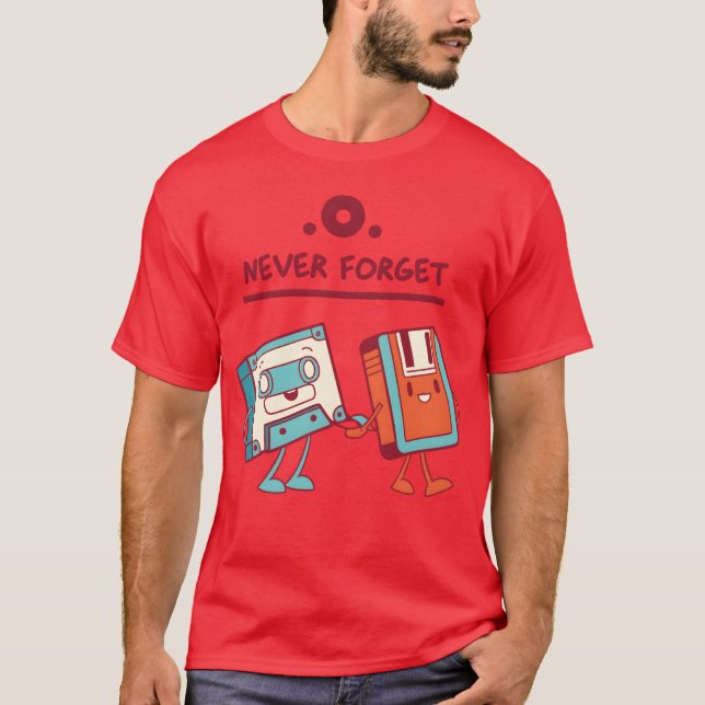 Never forget 90s 90s Never forget gift on Mens fri T-Shirt (Front)