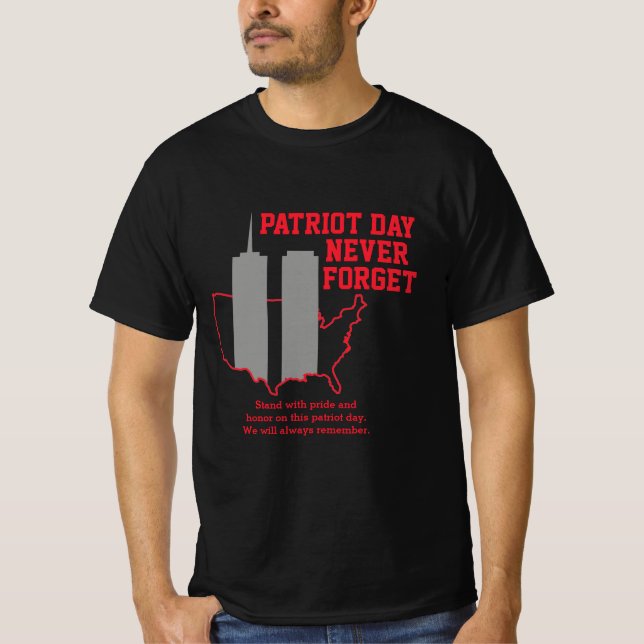 Never Forget 911 20th Anniversary Patriot Day 2021 T-Shirt (Front)