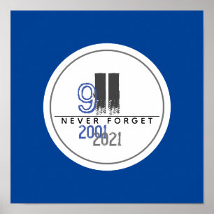 Never Forget 911 Grey World Trade Centre Poster