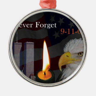 Never Forget 9-11-01 Metal Ornament