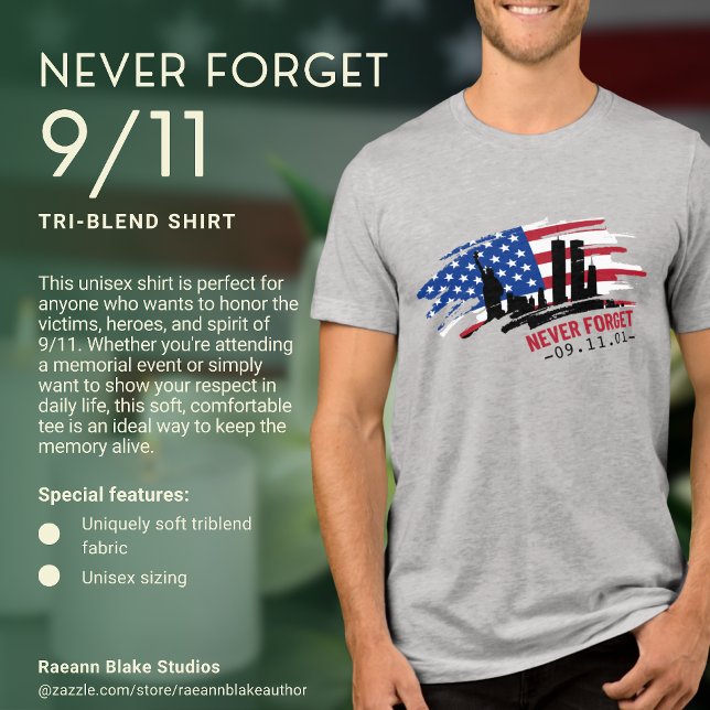 Never Forget 9/11 Remembrance  Tri-Blend Shirt (Creator Uploaded)