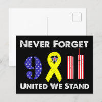 Never Forget 9 11 United We Stand