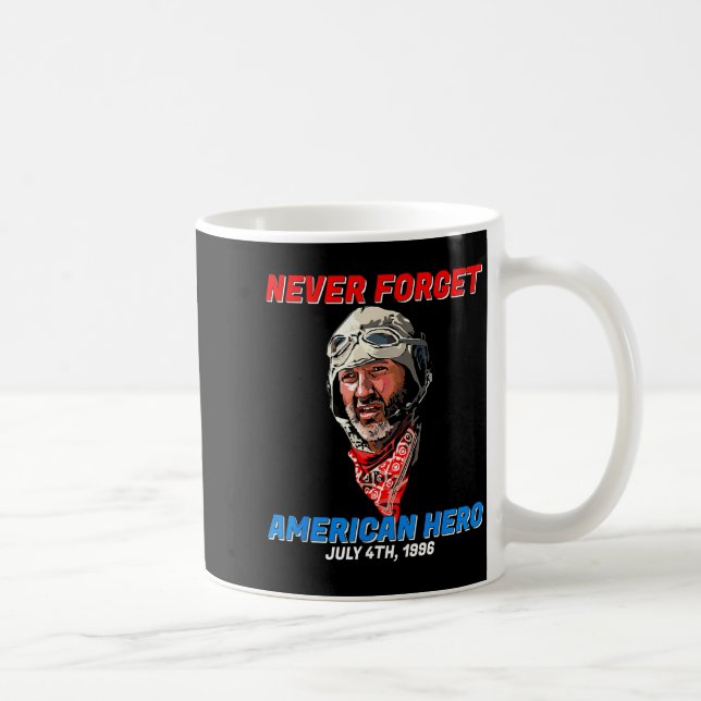 Never Forget American Hero Independence Day Coffee Mug (Right)