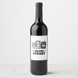 Never Forget Casse tape Vintage  90s aesthetic Wine Label