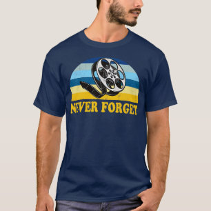 Never Forget Cinema T-Shirt