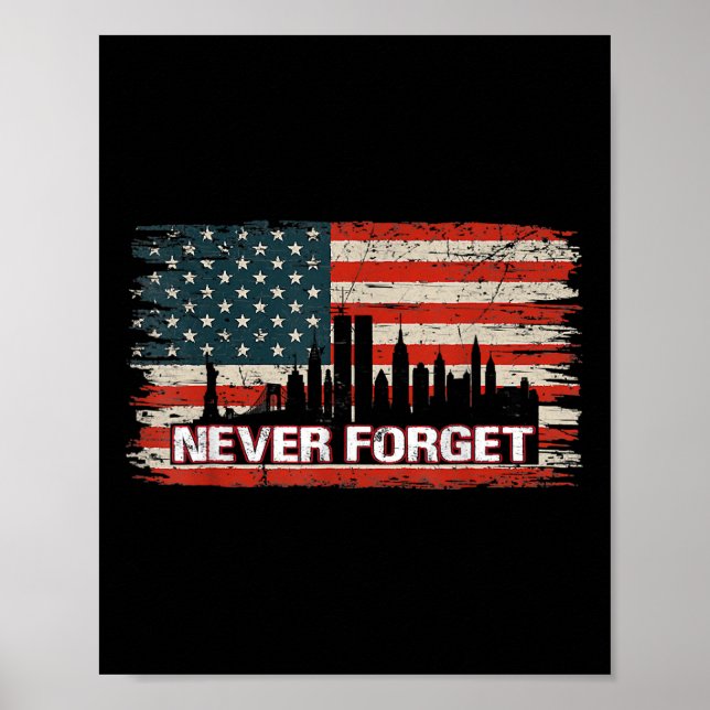 Never forget day memorial 21th anniversary patriot poster (Front)