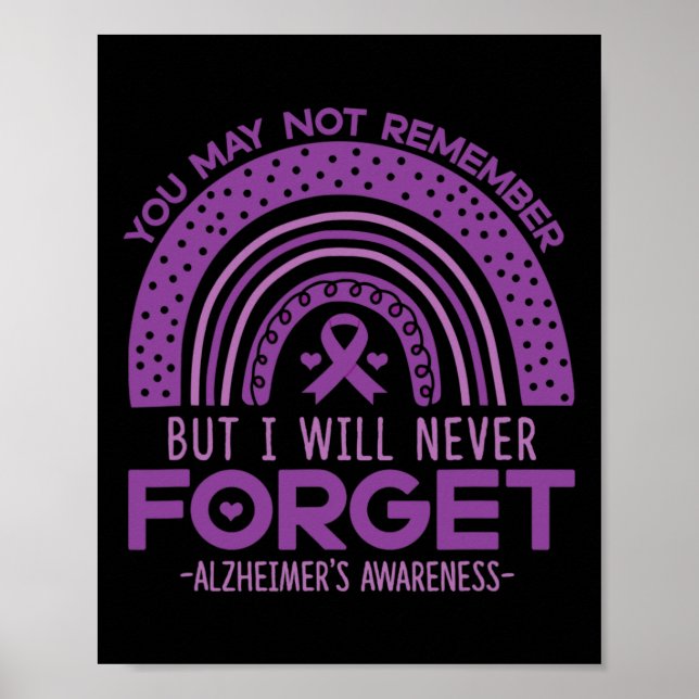 Never Forget Dementia Patients Purple Ribbon  Poster (Front)
