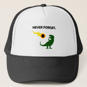 Never Forget (Dinosaurs) Trucker Hat