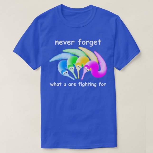 Never Forget  Magic Worm on a String Meme Funny  T-Shirt (Design Front)