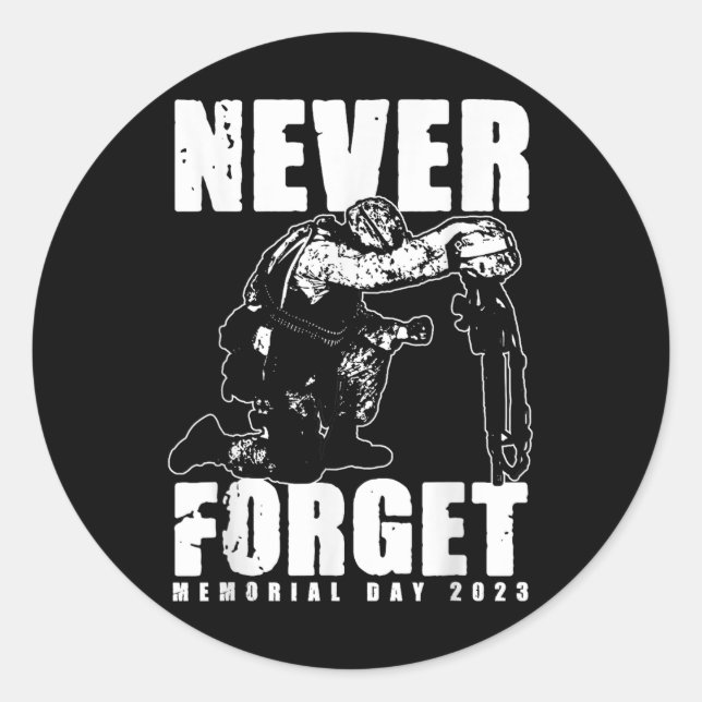 Never Forget Memorial Day _2  Classic Round Sticker (Front)