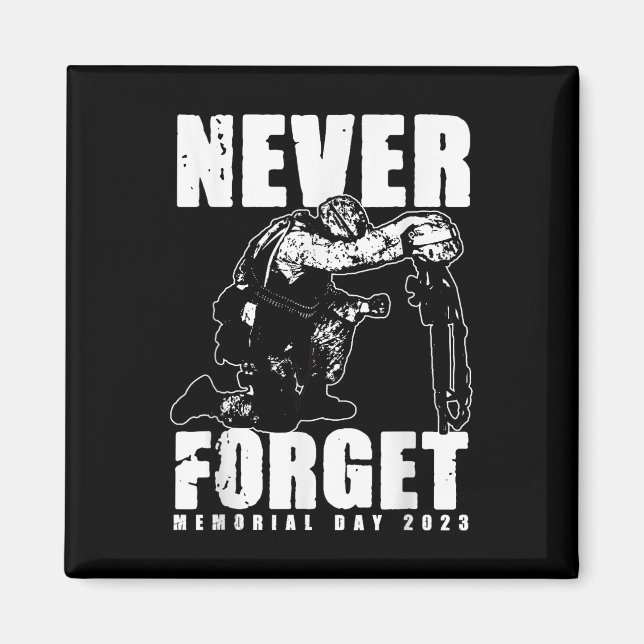 Never Forget Memorial Day _2  Magnet (Front)