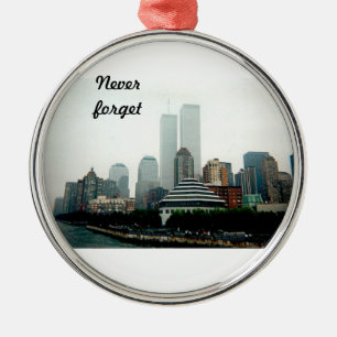 Never Forget Metal Ornament