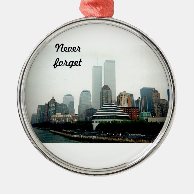 Never Forget Metal Ornament (Front)
