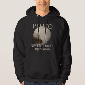 Never Forget Pluto Planet Space Science Nerdy Astr Hoodie