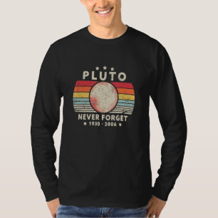 Never Forget Pluto Retro Style Space Science T-Shirt