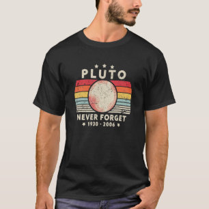 Never Forget Pluto Retro Style T-Shirt
