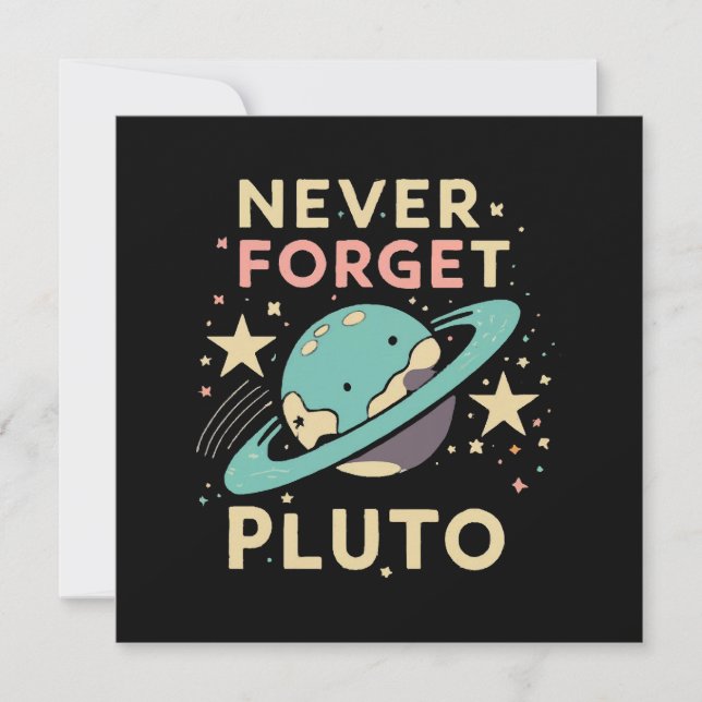 Never Forget Pluto Space Science (Front)