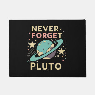 Never Forget Pluto Space Science Doormat