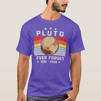 Never Forget Pluto T-Shirt
