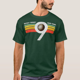 Never Forget Pluto T-Shirt