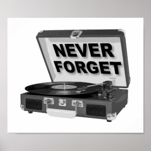 Never Forget Records Funny Poster