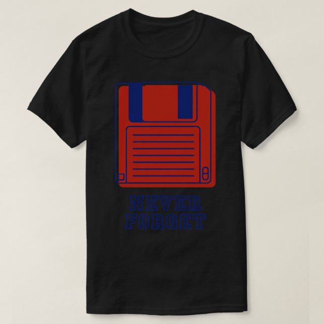 Never Forget Retro Floppy Disc T-Shirt (Design Front)