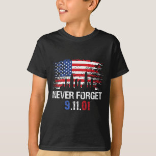 Never Forget September 11 2001 Memorial Day Americ T-Shirt