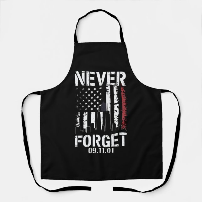 Never Forget September 11 2001 Memorial Day  Apron (Front)