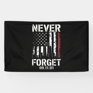 Never Forget September 11 2001 Memorial Day Banner