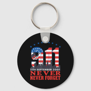 Never Forget September 11 2001 Memorial Day Key Ring
