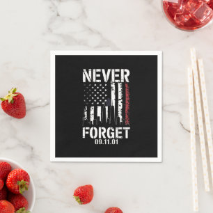 Never Forget September 11 2001 Memorial Day  Napkin