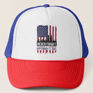 Never Forget September 11 2001 Memorial Day USA Trucker Hat