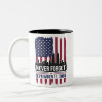 Never Forget September 11 2001 Memorial Day USA