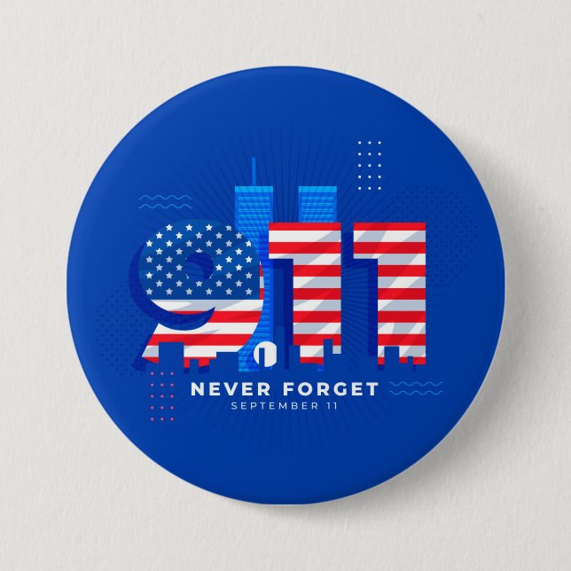 Never forget September 11  7.5 Cm Round Badge (Front)