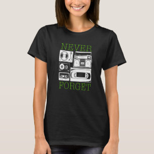 Never forget T-Shirt