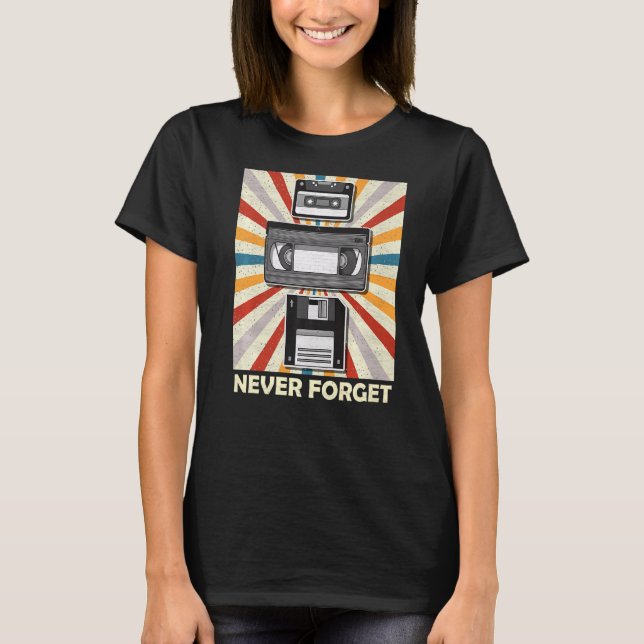 Never Forget Tee Funny Videocassette Floppy Disc V (Front)