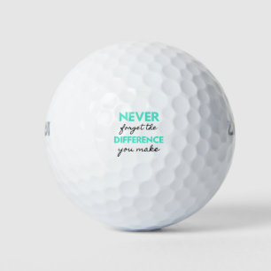 Never Forget The Difference You Make 2 Golf Balls