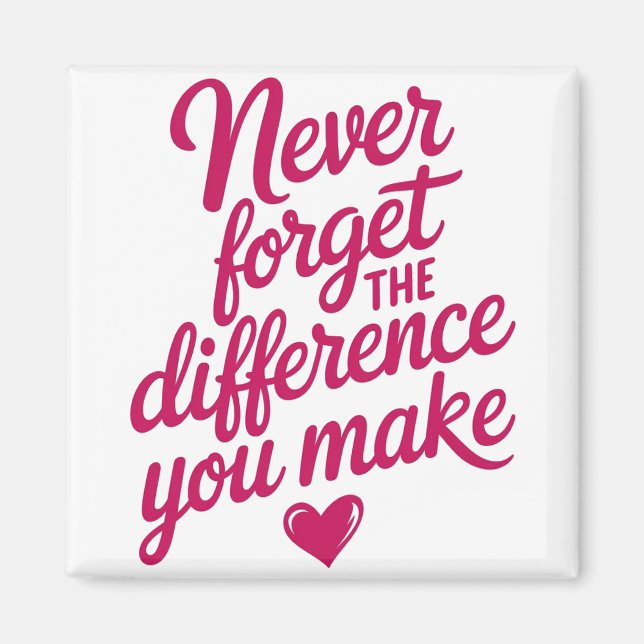 Never Forget The Difference You Make, Thankful Mag Magnet (Front)