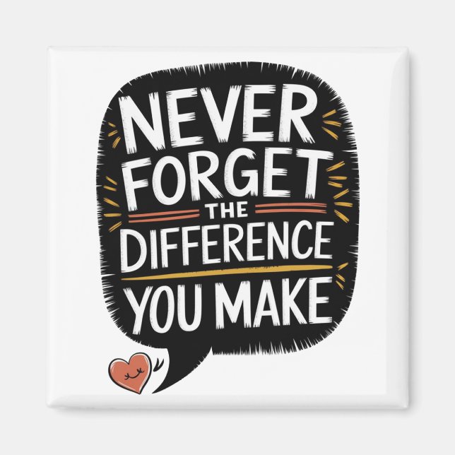 Never Forget The Difference You Make, Thankful Magnet (Front)