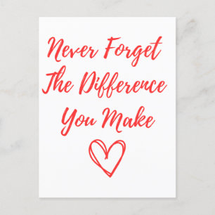 Never Forget The Difference You Make, Thankful Postcard