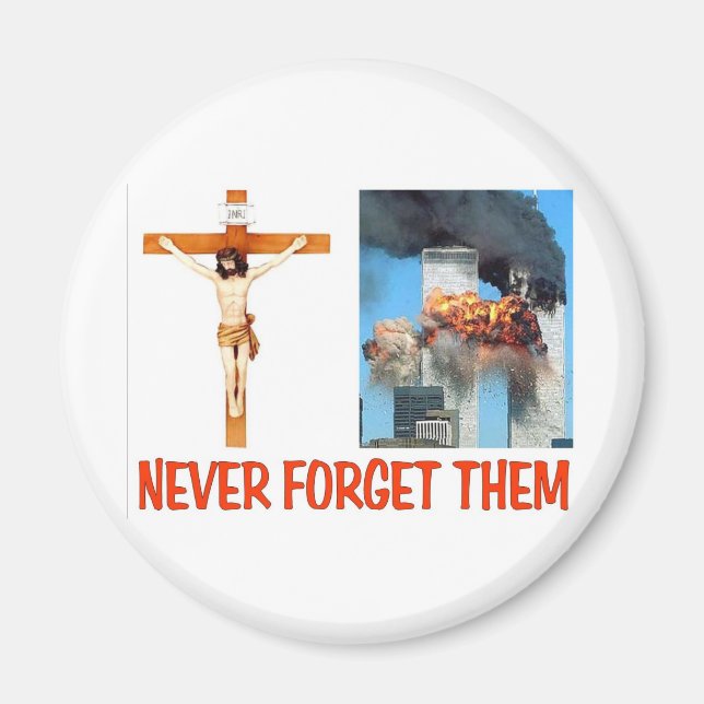 NEVER FORGET THEM MAGNET (Front)