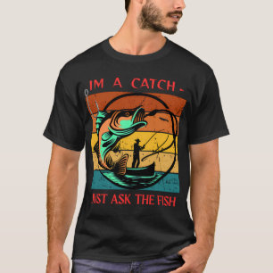 Never forget why you started fishing. T-Shirt