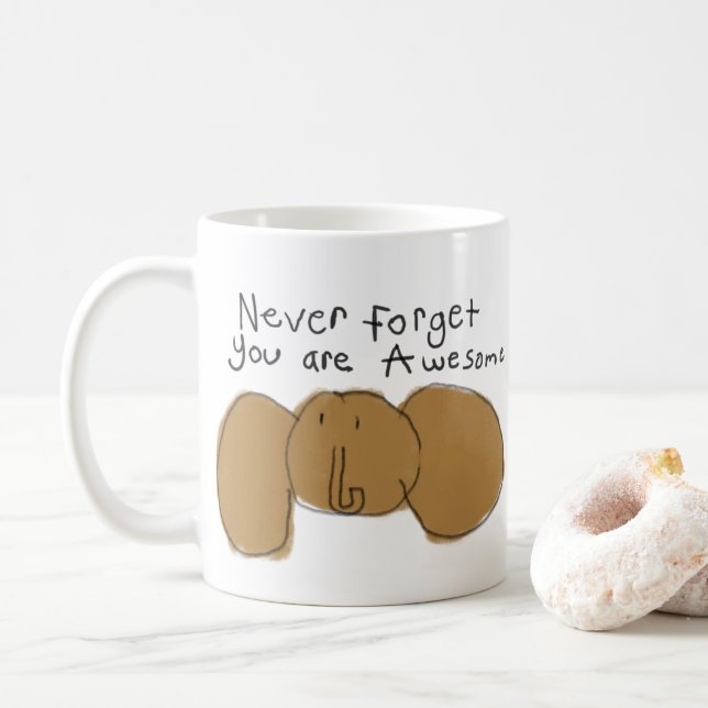 never forget you are awesome elephant Mug (With Donut)