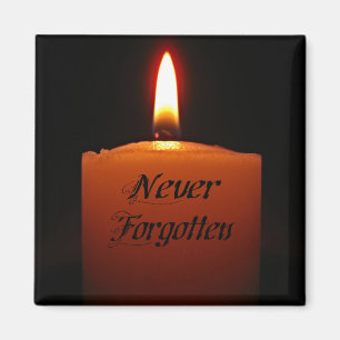Never Forgotten Remembrance Candle Flame Magnet