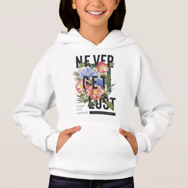 Never Get Lost Floral Slogan (Front)