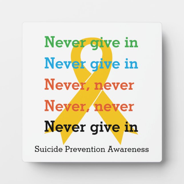 NEVER GIVE IN Churchill Quote Plaque (Front)